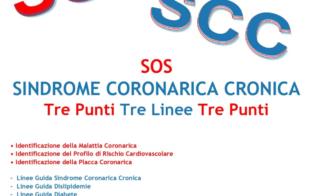 SOS SINDROME CORONARICA CRONICA Tre Punti Tre Linee Tre Punti – MILANO